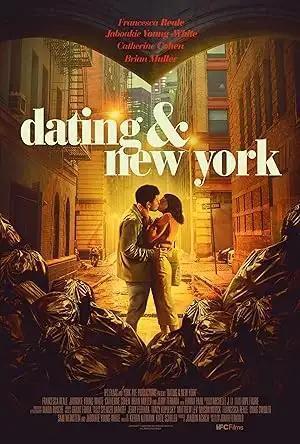 فيلم Dating & New York 2021 مترجم - باهي فيلم